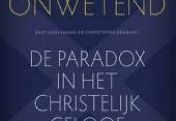 BOEK:  C. Brabant & B. Daelemans,  Wijselijk onwetend. De paradox in het christelijk geloof