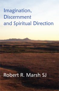 BOEK: Robert Marsh, Imagination, Discernment and Spiritual Direction