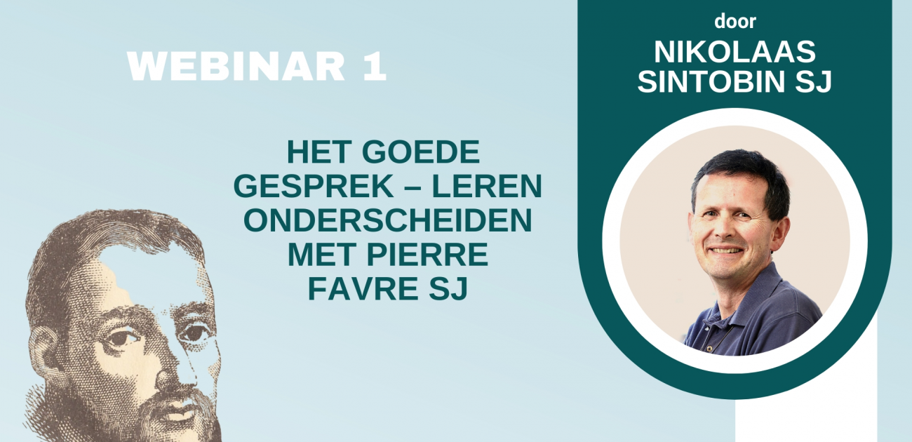 Terugkijken: webinar 1 over 'leren onderscheiden van Pierre Favre sj'