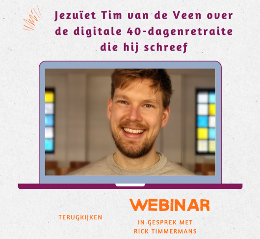 5 inzichten uit het webinar met Tim van de Veen sj