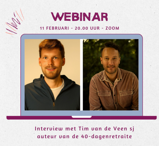 Webinar: in gesprek over de digitale 40-dagenretraite Licht dat leven geeft
